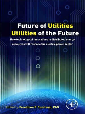 cover image of Future of Utilities--Utilities of the Future